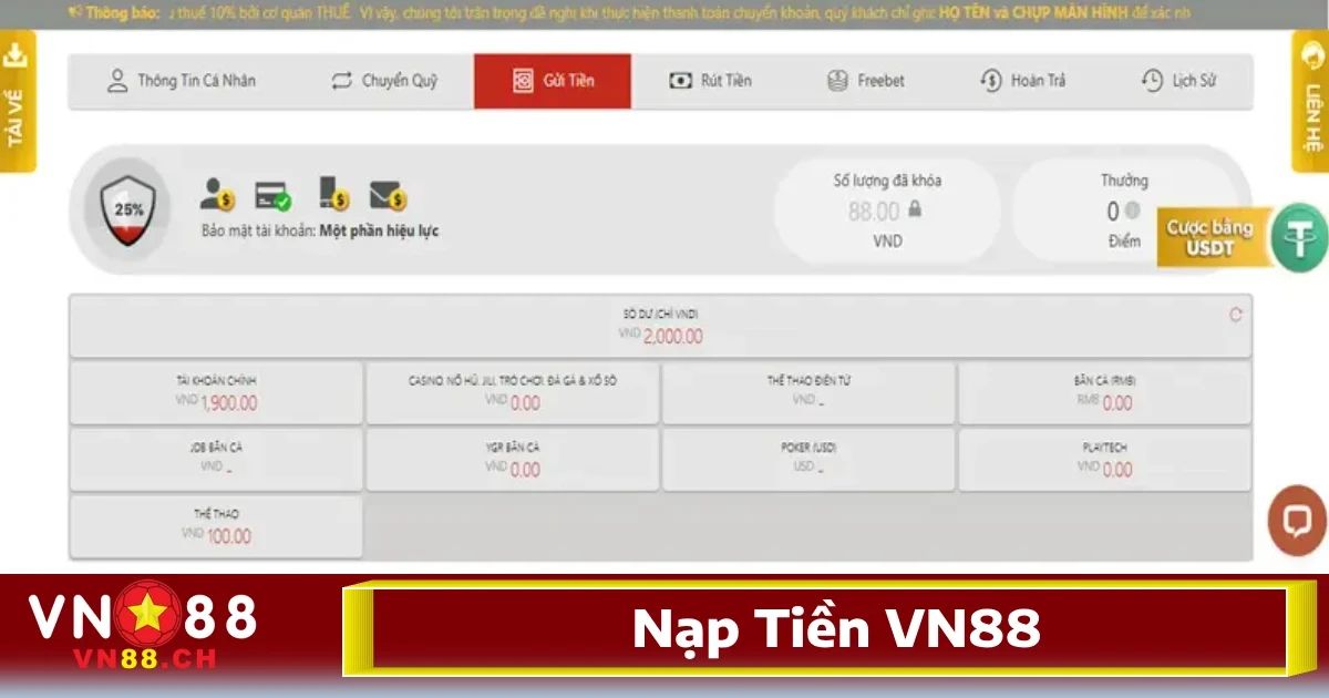 Nạp Tiền VN88 Nhanh Tiện Lợi Qua Nhiều Kênh Hỗ Trợ 1 Nạp tiền VN88 – Giao dịch tức thì, tiền vào ngay